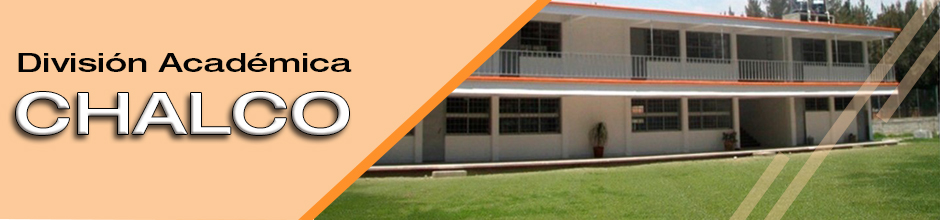 División Académica Chalco - Instalaciones